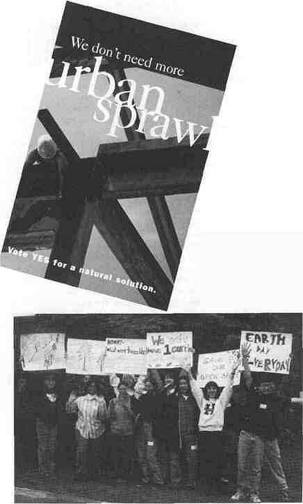 Photo Top: Campaign literature repeated the referendum message. 

Photo Bottom: Students from Hinsdale South High School display their signs created at their school's environmental club work day for the
open space campaign.